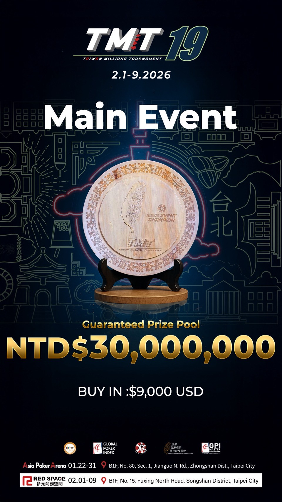 TMT19 Main Event NTD 30,000,000